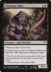 Villainous Ogre [Champions of Kamigawa]