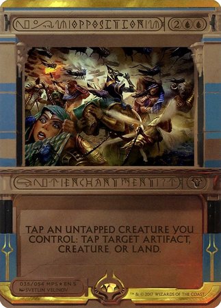 Opposition [Amonkhet Invocations]