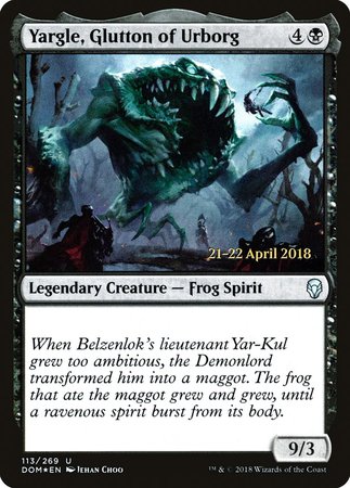 Yargle, Glutton of Urborg [Dominaria Promos]