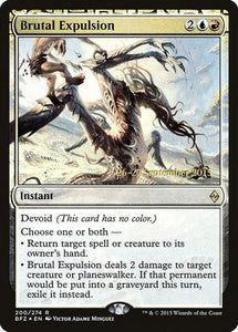 Brutal Expulsion [Battle for Zendikar Promos]