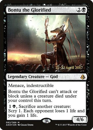 Bontu the Glorified [Amonkhet Promos]