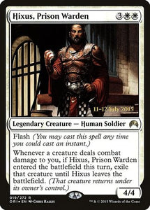 Hixus, Prison Warden [Magic Origins Promos]