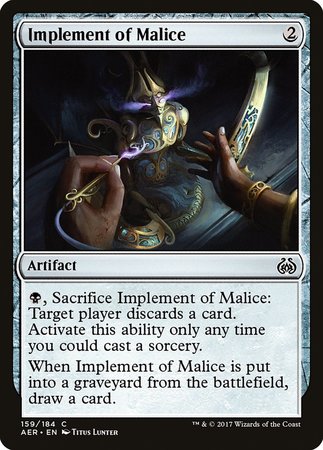 Implement of Malice [Aether Revolt]