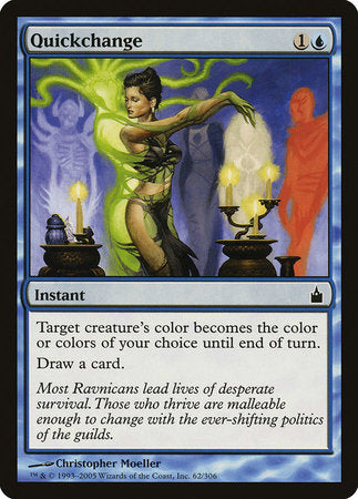 Quickchange [Ravnica: City of Guilds]