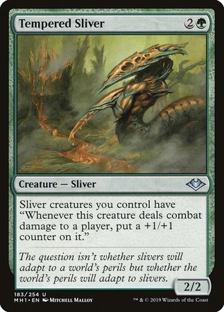 Tempered Sliver [Modern Horizons]