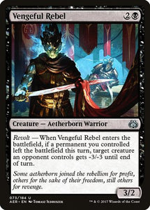 Vengeful Rebel [Aether Revolt]