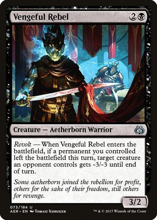 Vengeful Rebel [Aether Revolt]