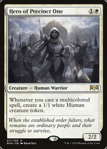 Hero of Precinct One [Ravnica Allegiance]