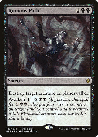 Ruinous Path [Battle for Zendikar Promos]