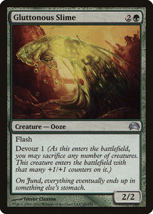 Gluttonous Slime [Planechase 2012]