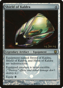 Shield of Kaldra [Prerelease Events]