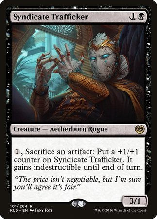 Syndicate Trafficker [Kaladesh]