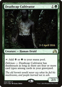 Deathcap Cultivator [Shadows over Innistrad Promos]