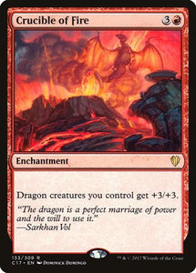 Crucible of Fire [Commander 2017]