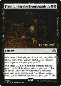 From Under the Floorboards [Shadows over Innistrad Promos]